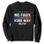 Snarky No Kings In America Sweatshirt No Faux King Way 86 47 TS10 Black Print Your Wear