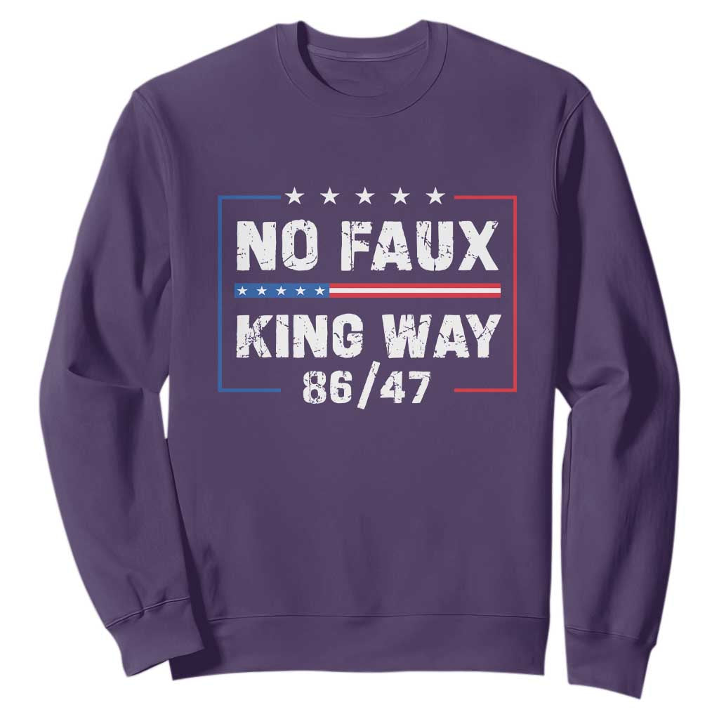Snarky No Kings In America Sweatshirt No Faux King Way 86 47 TS10 Purple Print Your Wear