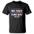 Snarky No Kings In America T Shirt No Faux King Way 86 47 TS10 Black Print Your Wear