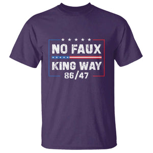 Snarky No Kings In America T Shirt No Faux King Way 86 47 TS10 Purple Print Your Wear