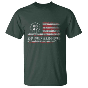 Snarky No Kings In America T Shirt No Faux King Way 86 47 US Flag Impeach 47 TS10 Dark Forest Green Print Your Wear