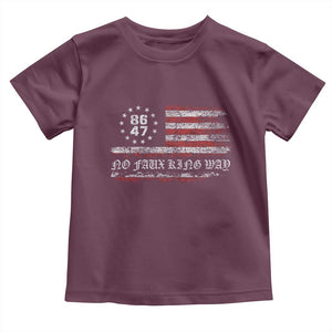 Snarky No Kings In America Toddler T Shirt No Faux King Way 86 47 US Flag Impeach 47 TS10 Maroon Print Your Wear