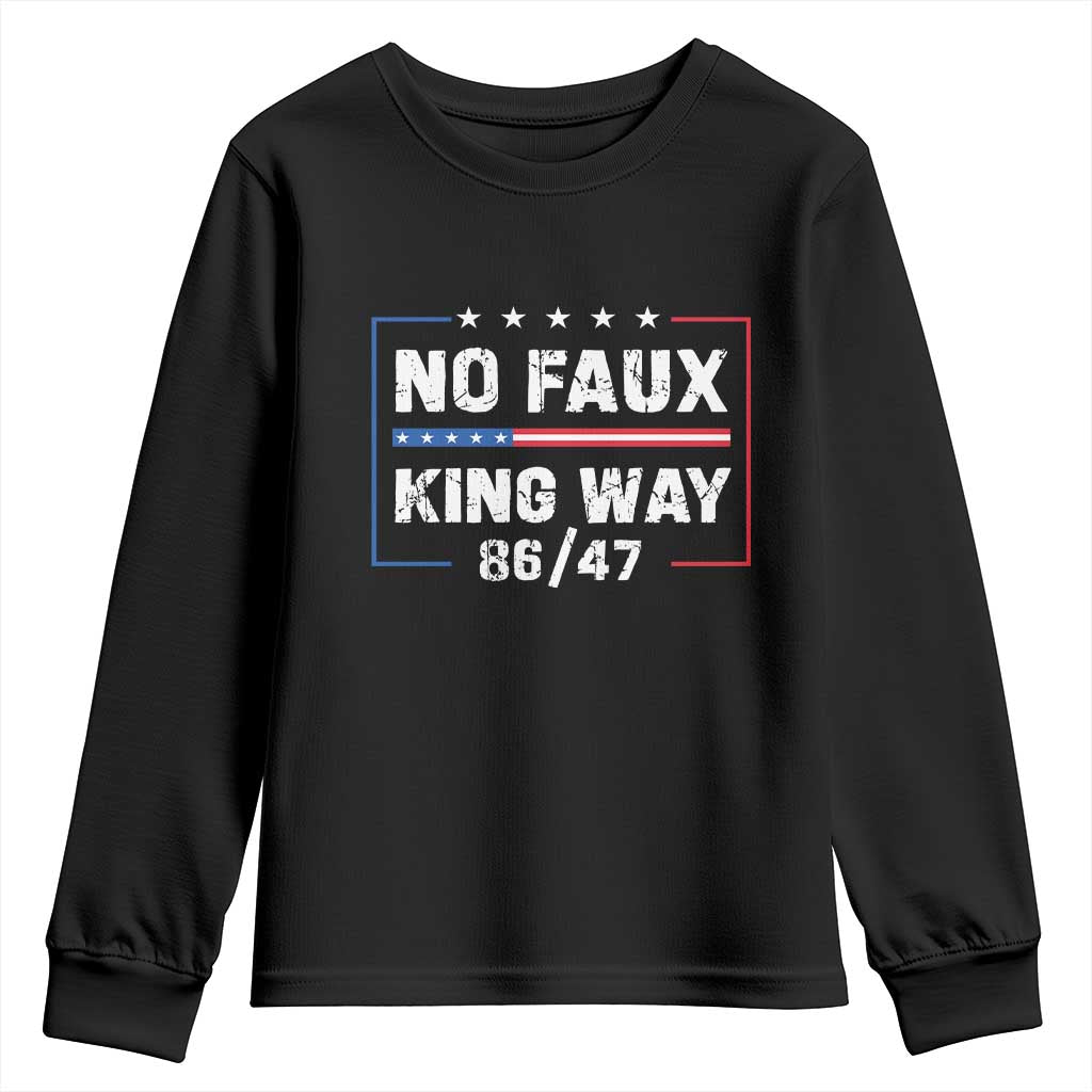 Snarky No Kings In America Youth Sweatshirt No Faux King Way 86 47 TS10 Black Print Your Wear