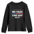 Snarky No Kings In America Youth Sweatshirt No Faux King Way 86 47 TS10 Black Print Your Wear