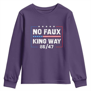 Snarky No Kings In America Youth Sweatshirt No Faux King Way 86 47 TS10 Purple Print Your Wear