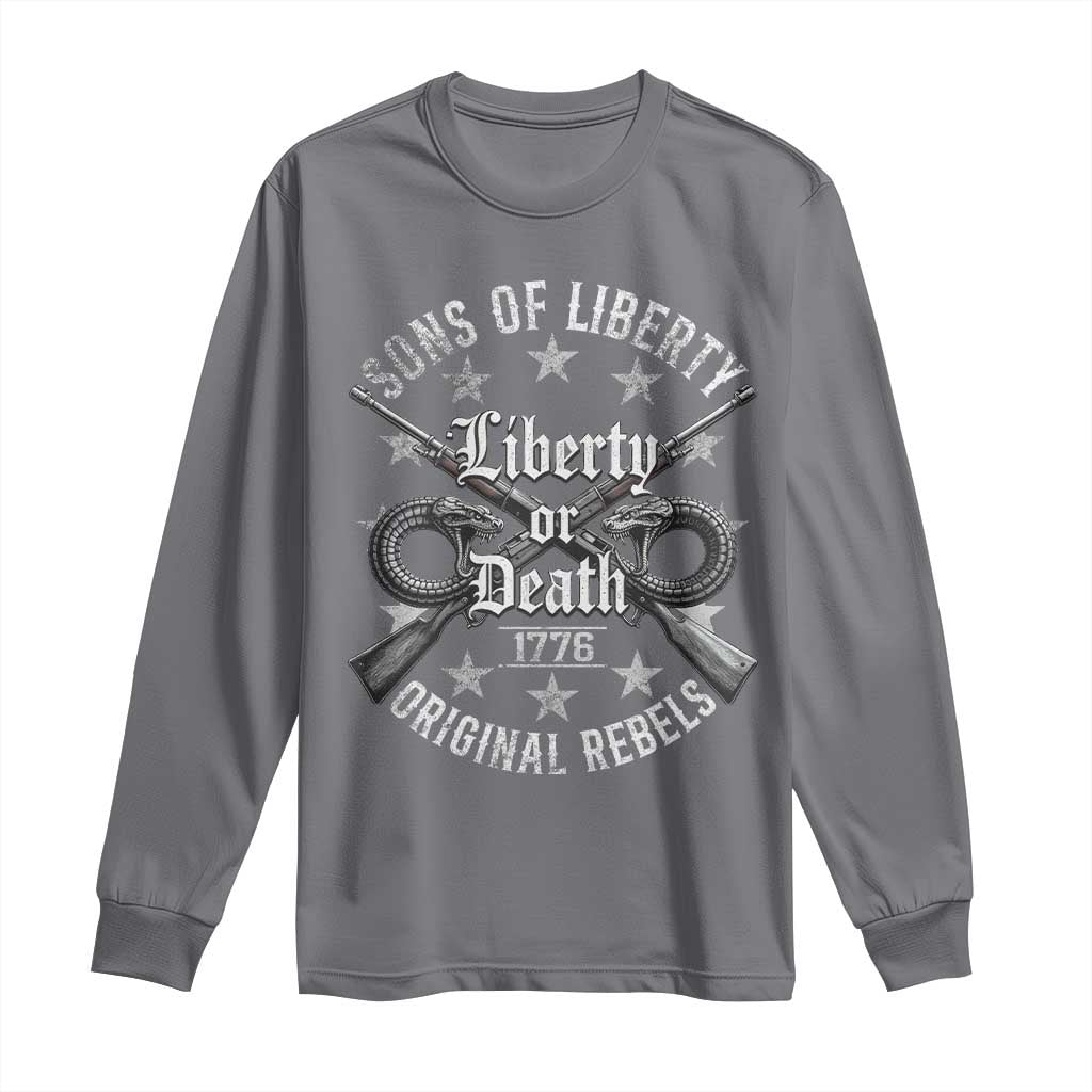Sons Of Liberty 1776 Original Rebels Liberty Or Death Long Sleeve Shirt Patriotic US History TS11 Charcoal Print Your Wear