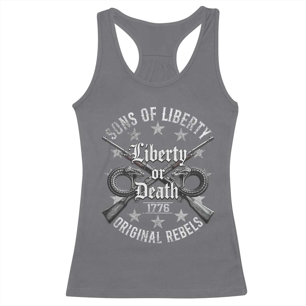 Sons Of Liberty 1776 Original Rebels Liberty Or Death Racerback Tank Top Patriotic US History TS11 Charcoal Print Your Wear