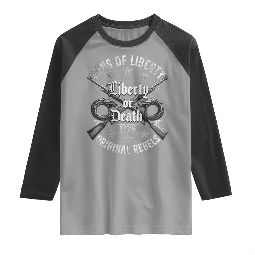 Sons Of Liberty 1776 Original Rebels Liberty Or Death Raglan Shirt Patriotic US History TS11 Sport Gray Black Print Your Wear