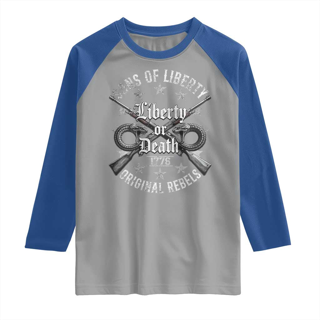 Sons Of Liberty 1776 Original Rebels Liberty Or Death Raglan Shirt Patriotic US History TS11 Sport Gray Royal Print Your Wear