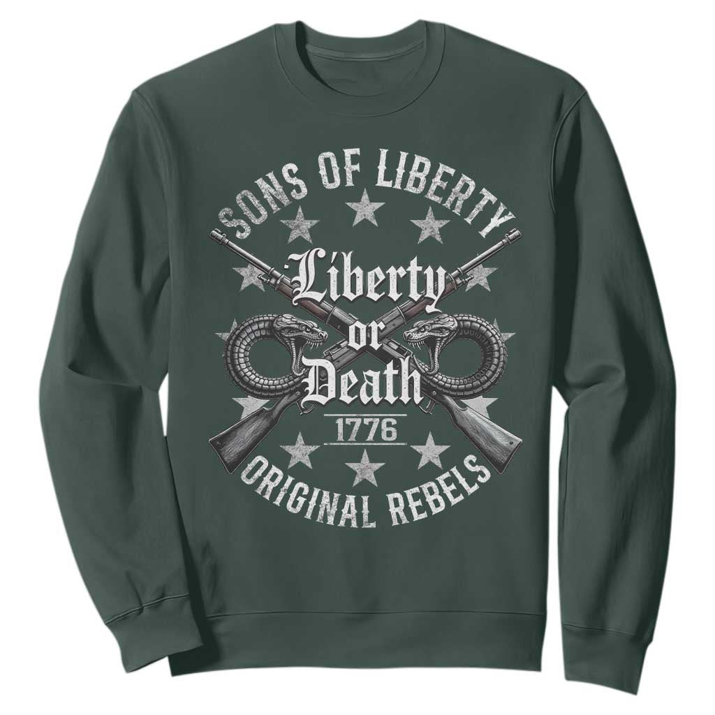 Sons Of Liberty 1776 Original Rebels Liberty Or Death Sweatshirt Patriotic US History TS11 Dark Forest Green Print Your Wear
