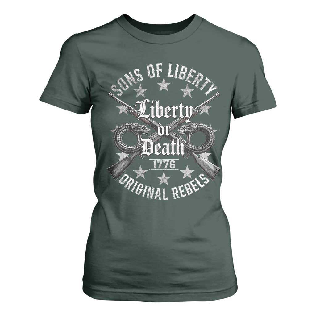 Sons Of Liberty 1776 Original Rebels Liberty Or Death T Shirt For Women Patriotic US History TS11 Dark Forest Green Print Your Wear