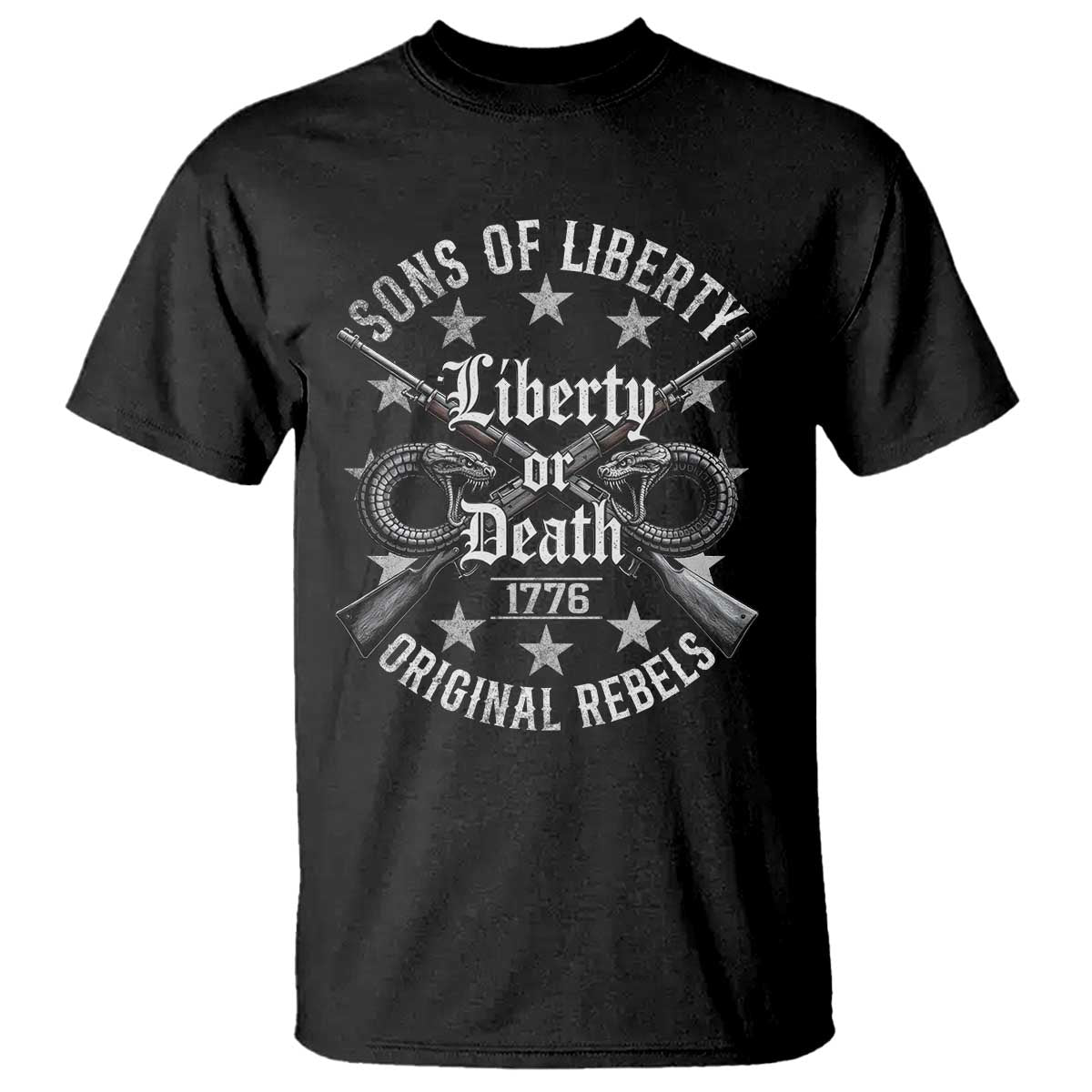 Sons Of Liberty 1776 Original Rebels Liberty Or Death T Shirt Patriotic US History TS11 Black Print Your Wear