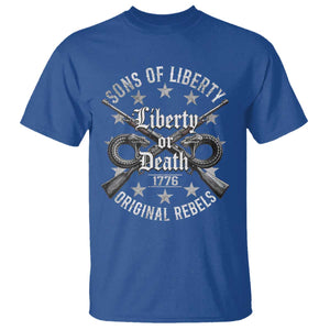 Sons Of Liberty 1776 Original Rebels Liberty Or Death T Shirt Patriotic US History TS11 Royal Blue Print Your Wear
