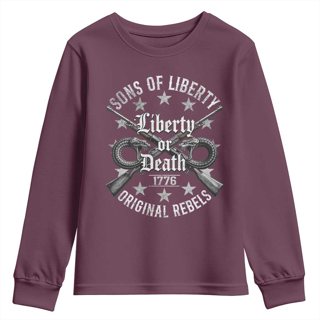 Sons Of Liberty 1776 Original Rebels Liberty Or Death Youth Sweatshirt Patriotic US History TS11 Maroon Print Your Wear