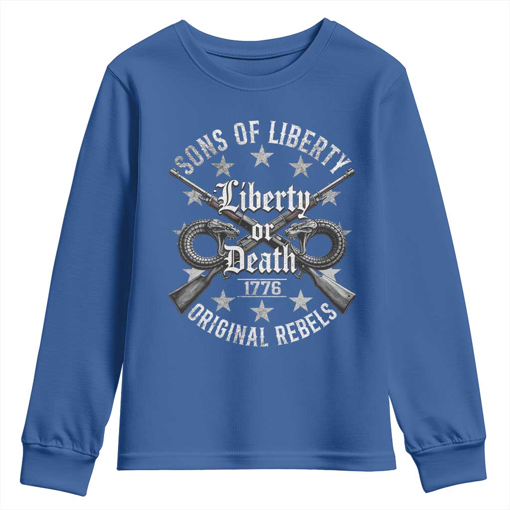 Sons Of Liberty 1776 Original Rebels Liberty Or Death Youth Sweatshirt Patriotic US History TS11 Royal Blue Print Your Wear
