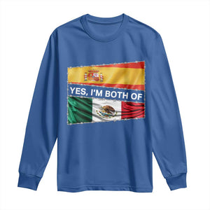 Spain Mexico Heritage Pride Long Sleeve Shirt Yes I'm Both Identity Roots for Hispanics Latinos TS02 Royal Blue Print Your Wear