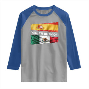 Spain Mexico Heritage Pride Raglan Shirt Yes I'm Both Identity Roots for Hispanics Latinos TS02 Sport Gray Royal Print Your Wear