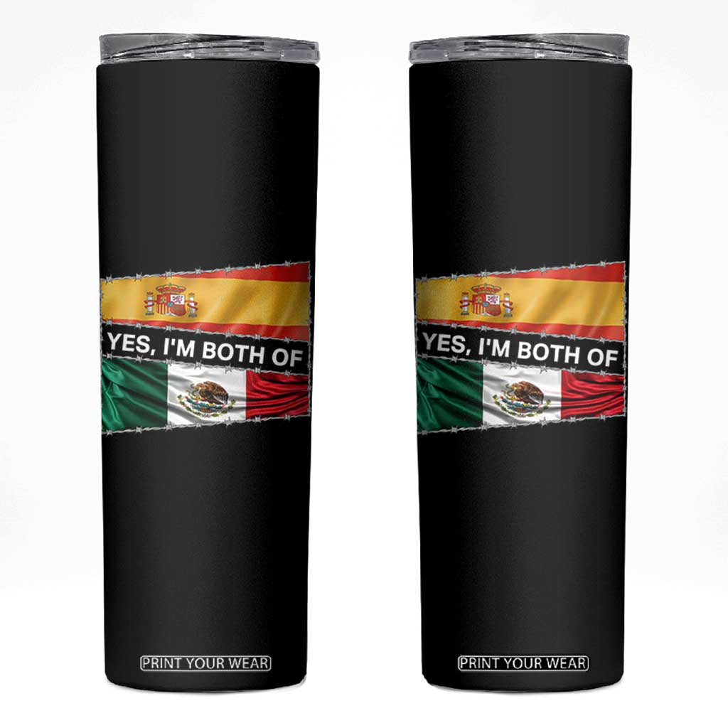 Spain Mexico Heritage Pride Skinny Tumbler Yes I'm Both Identity Roots for Hispanics Latinos TS02 Black Print Your Wear