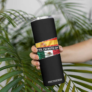 Spain Mexico Heritage Pride Skinny Tumbler Yes I'm Both Identity Roots for Hispanics Latinos TS02 Print Your Wear