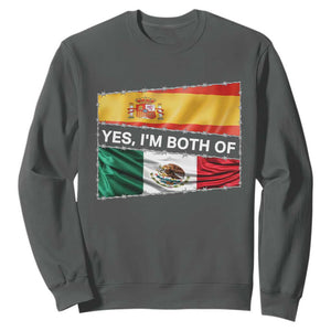 Spain Mexico Heritage Pride Sweatshirt Yes I'm Both Identity Roots for Hispanics Latinos TS02 Dark Heather Print Your Wear