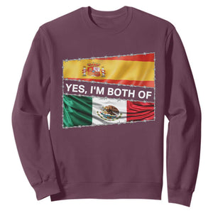 Spain Mexico Heritage Pride Sweatshirt Yes I'm Both Identity Roots for Hispanics Latinos TS02 Maroon Print Your Wear