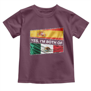 Spain Mexico Heritage Pride Toddler T Shirt Yes I'm Both Identity Roots for Hispanics Latinos TS02 Maroon Print Your Wear