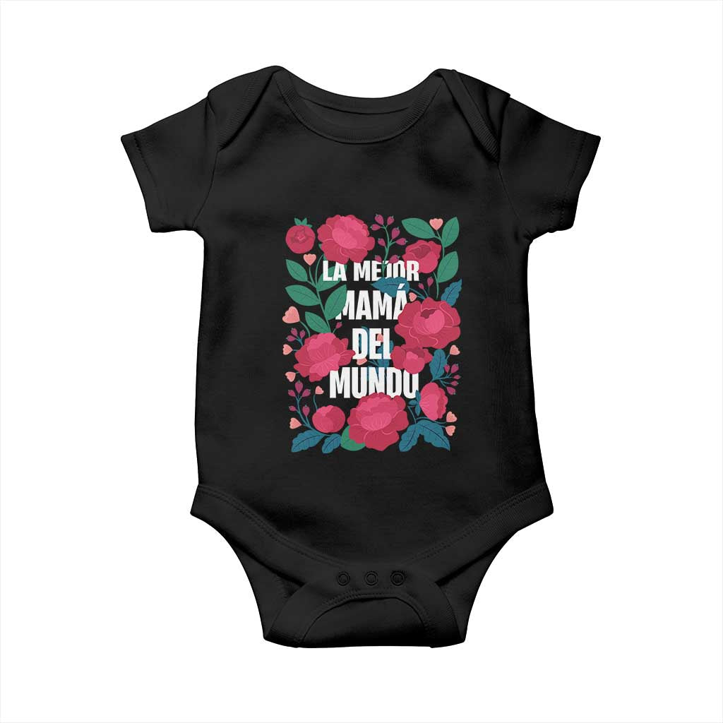 Spanish Latina Mom Baby Onesie La Mejor Mama Del Mundo Mother's Day Flowers TS11 Black Print Your Wear