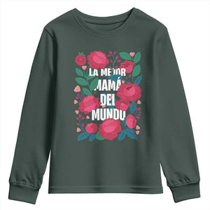 Spanish Latina Mom Youth Sweatshirt La Mejor Mama Del Mundo Mother's Day Flowers TS11 Dark Forest Green Print Your Wear