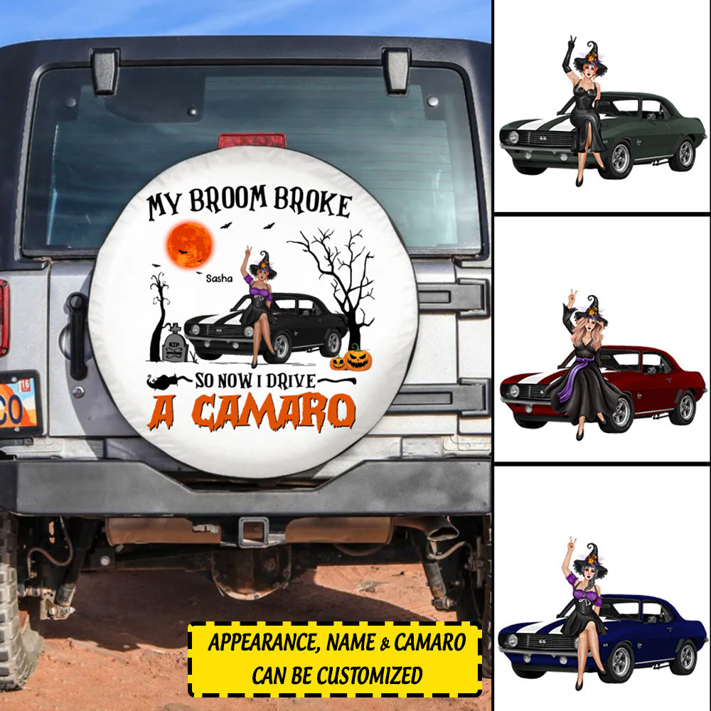 Custom JP Tire Cover With Camera Hole, My Broom Broke So Now I Drive A Camaro Spare Tire Cover CTM Custom - Printyourwear