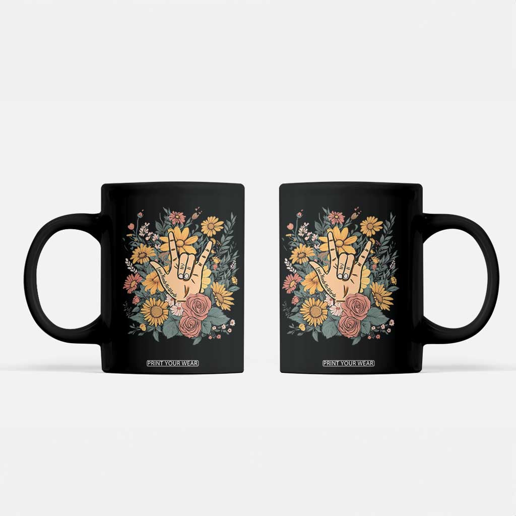 Special Education Coffee Mug Sign Language ASL Love Needs No Words TS02 Black Print Your Wear