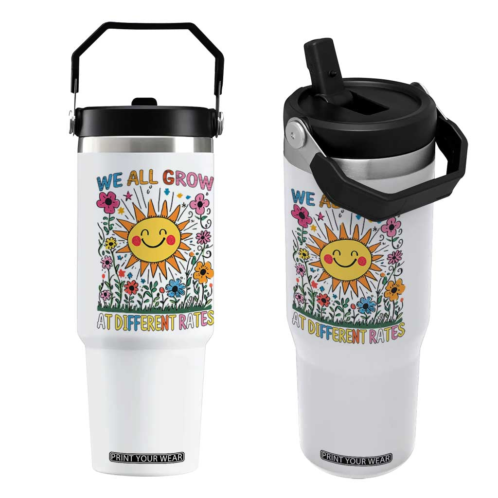 Special Education Flip Straw Tumbler We All Grow At Different Rates Inspirational Inclusion Sped Teacher TS02 One Size: 30 oz White Print Your Wear