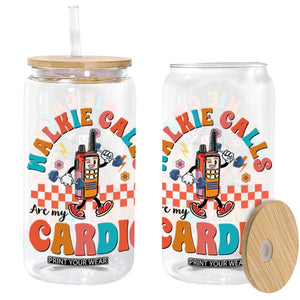 Special Education Glass Can Walkie Calls Are My Cardio Inspirational ABA SPED TS02 White Print Your Wear