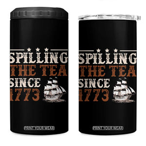 Spilling The Tea Since 1773 4 in 1 Can Cooler Tumbler Retro Usa Patriotic 4th of July Party TS10 One Size: 16 oz Black Print Your Wear