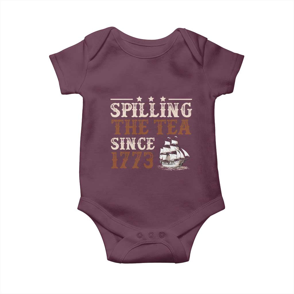 Spilling The Tea Since 1773 Baby Onesie Retro Usa Patriotic 4th of July Party TS10 Maroon Print Your Wear
