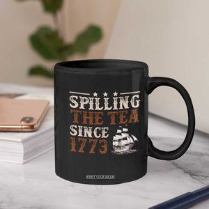 Spilling The Tea Since 1773 Coffee Mug Retro Usa Patriotic 4th of July Party TS10 Print Your Wear