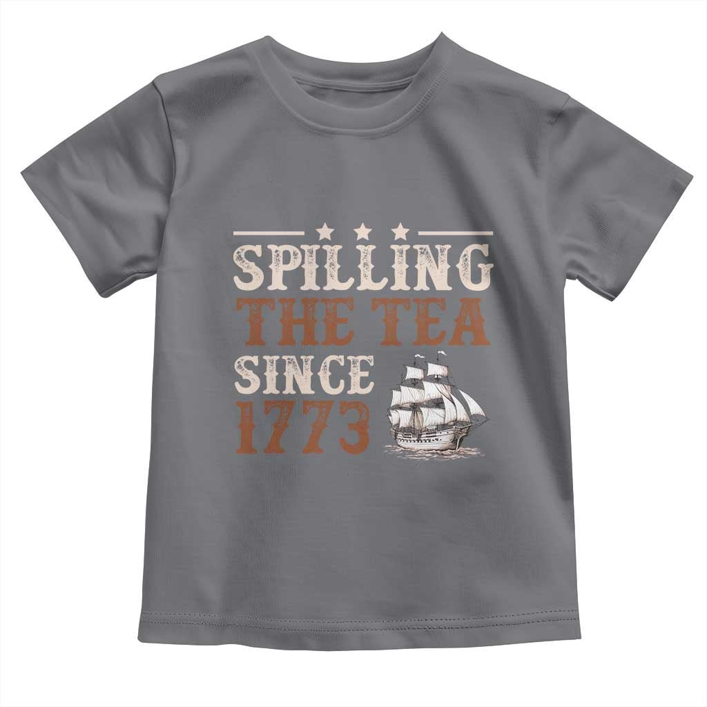 Spilling The Tea Since 1773 Toddler T Shirt Retro Usa Patriotic 4th of July Party TS10 Charcoal Print Your Wear
