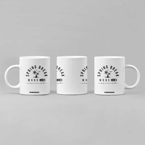 Spring Vacation Break 2025 Coffee Mug Mode On Party Ready Beach Vibes TS02 Print Your Wear