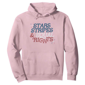 Stars Stripes And Equal Rights Hoodie 4th Of July Liberal American TS11 Light Pink Print Your Wear
