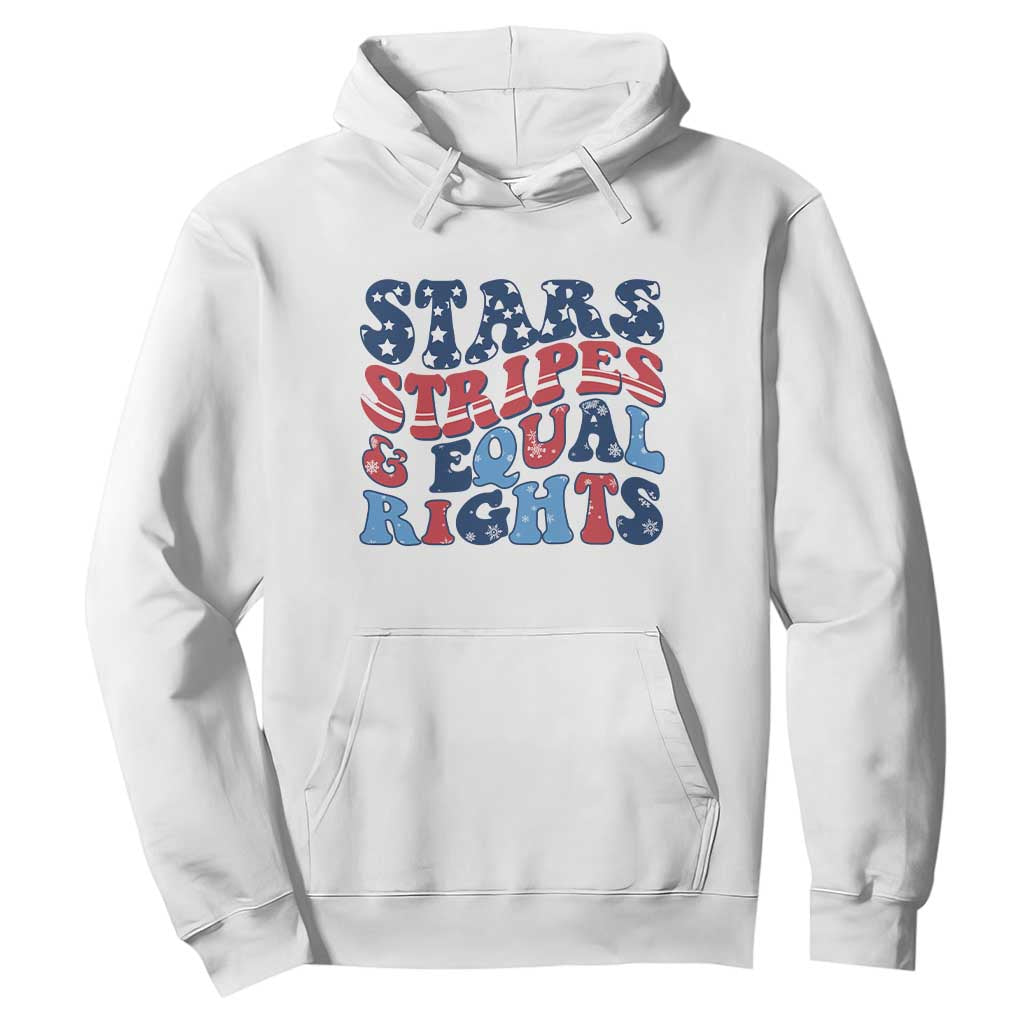 Stars Stripes And Equal Rights Hoodie Groovy Retro 4th Of July TS10 White Print Your Wear