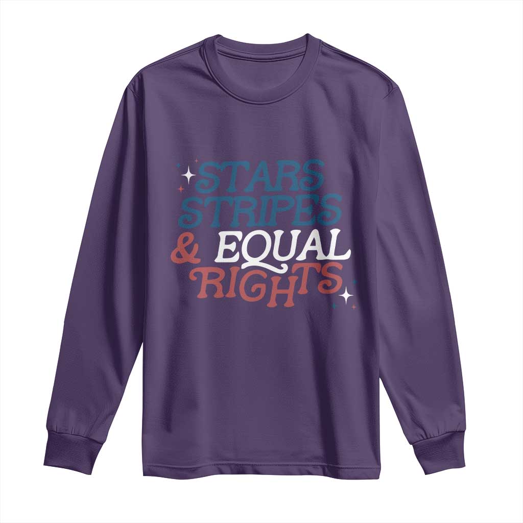 Stars Stripes And Equal Rights Long Sleeve Shirt 4th Of July Liberal American TS11 Purple Print Your Wear