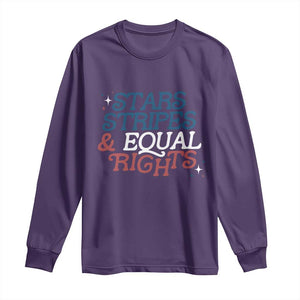 Stars Stripes And Equal Rights Long Sleeve Shirt 4th Of July Liberal American TS11 Purple Print Your Wear