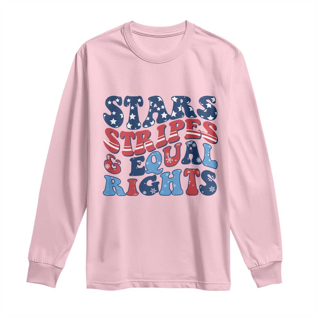 Stars Stripes And Equal Rights Long Sleeve Shirt Groovy Retro 4th Of July TS10 Light Pink Print Your Wear