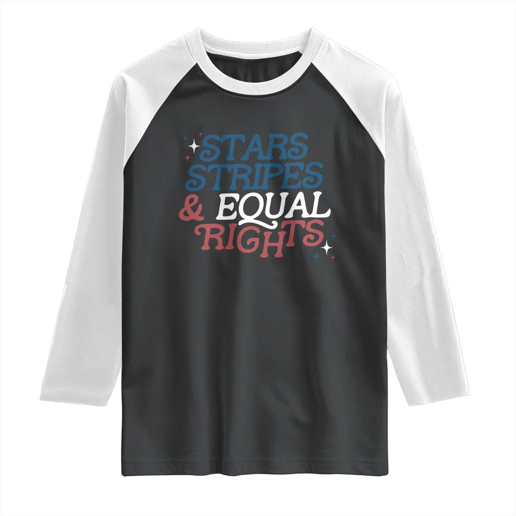 Stars Stripes And Equal Rights Raglan Shirt 4th Of July Liberal American TS11 Black White Print Your Wear