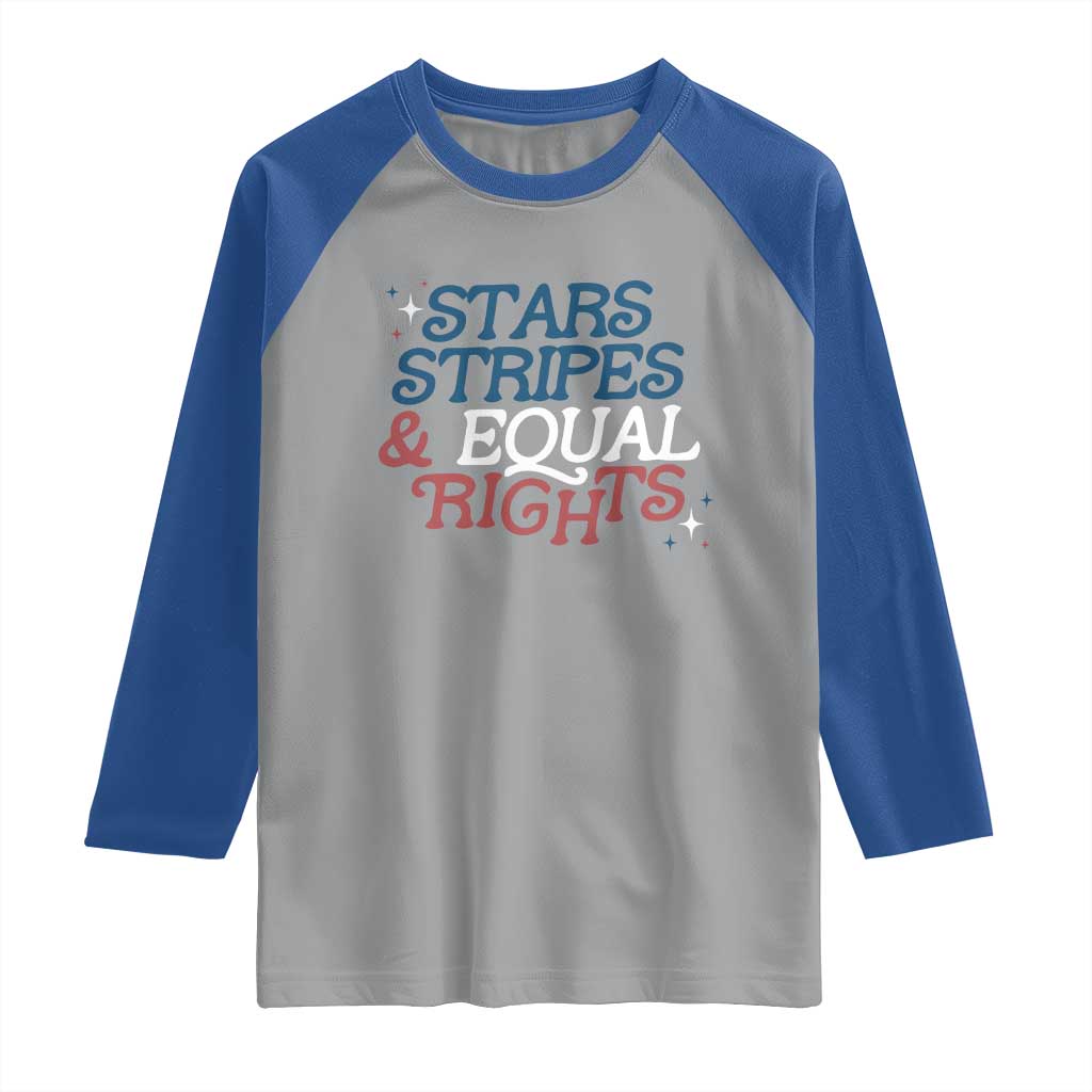 Stars Stripes And Equal Rights Raglan Shirt 4th Of July Liberal American TS11 Sport Gray Royal Print Your Wear