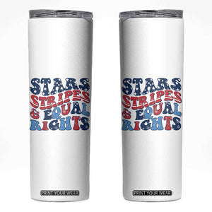 Stars Stripes And Equal Rights Skinny Tumbler Groovy Retro 4th Of July TS10 White Print Your Wear