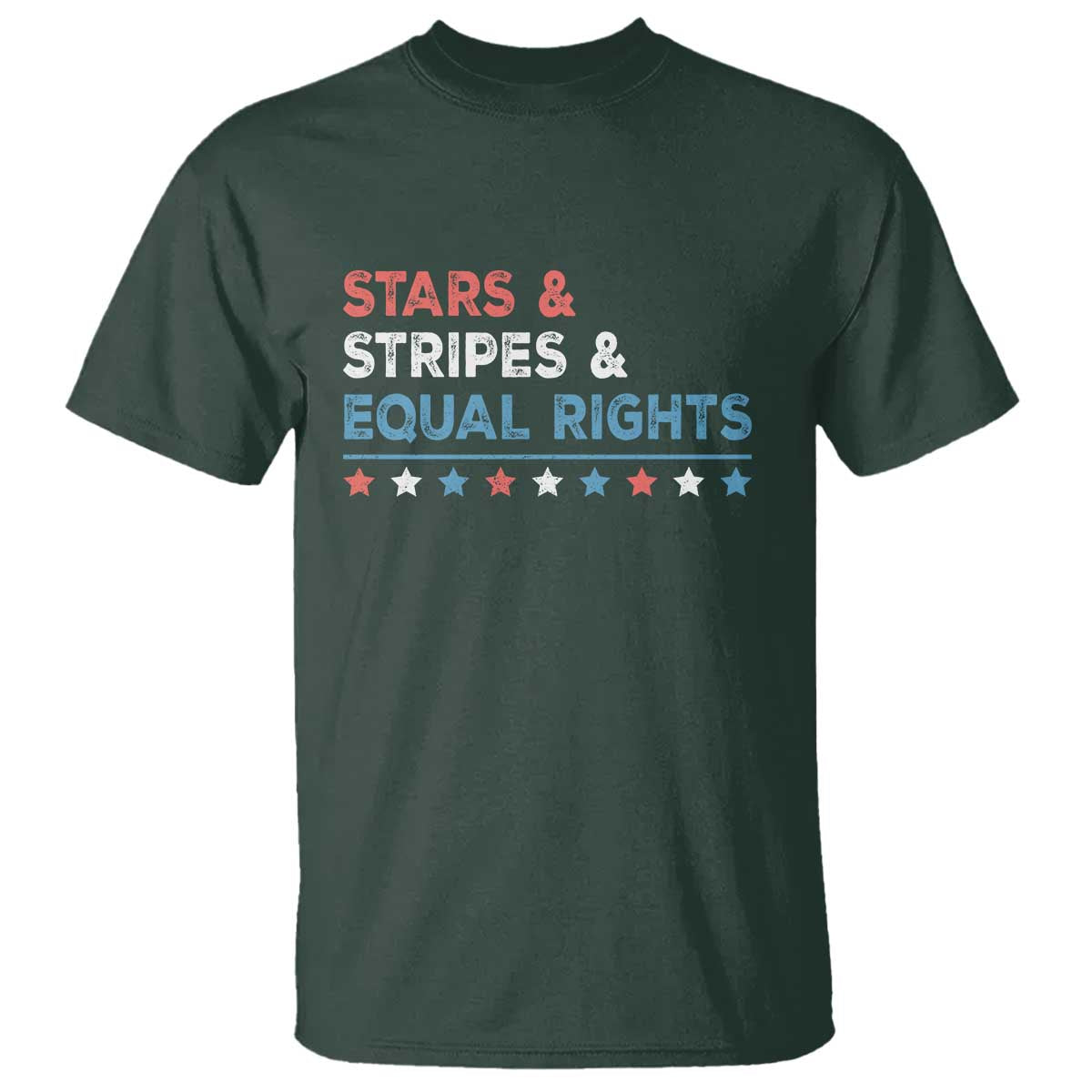 Stars Stripes And Equal Rights T Shirt 4th Of July Women's Rights TS11 Dark Forest Green Print Your Wear