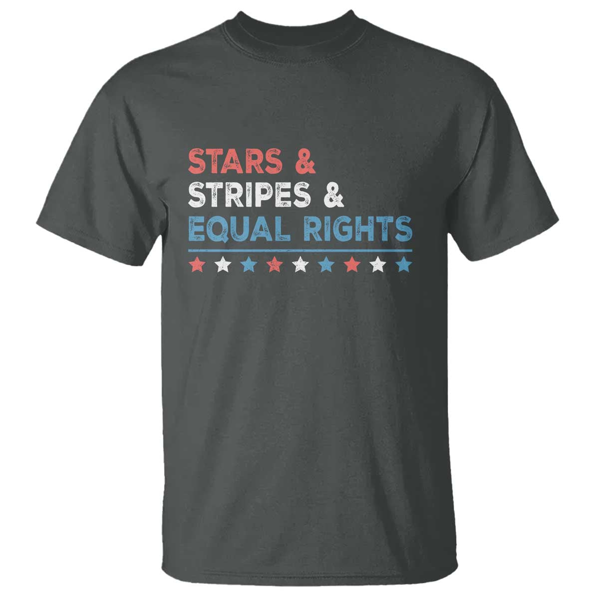 Stars Stripes And Equal Rights T Shirt 4th Of July Women's Rights TS11 Dark Heather Print Your Wear