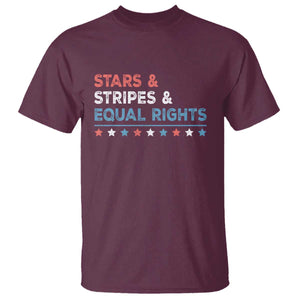 Stars Stripes And Equal Rights T Shirt 4th Of July Women's Rights TS11 Maroon Print Your Wear