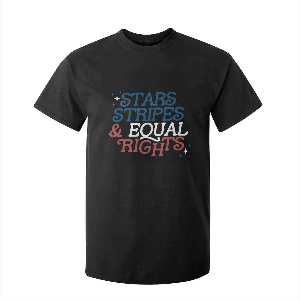 Stars Stripes And Equal Rights T Shirt For Kid 4th Of July Liberal American TS11 Black Print Your Wear