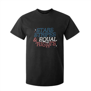 Stars Stripes And Equal Rights T Shirt For Kid 4th Of July Liberal American TS11 Black Print Your Wear